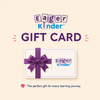 Eager Kinder Gift Card